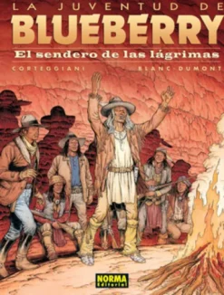 BLUEBERRY Nº50: EL SENDERO DE LAS LAGRIMAS [CARTONE]