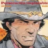 BLUEBERRY Nº30: PERSECUCION IMPLACABLE [CARTONE]