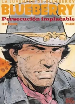 BLUEBERRY Nº30: PERSECUCION IMPLACABLE [CARTONE]