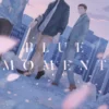 BLUE MOMENT [RUSTICA]