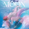 BLUE MOON 2: EL ESPIRITU DE LA LAGUNA [RUSTICA]