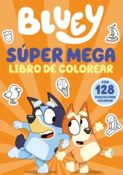 BLUEY: ACTIVIDADES SUPER MEGA LIBRO DE COLOREAR [RUSTICA]