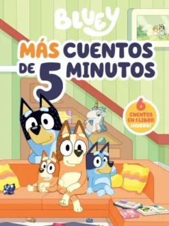 BLUEY: MAS CUENTOS DE 5 MINUTOS [CARTONE]