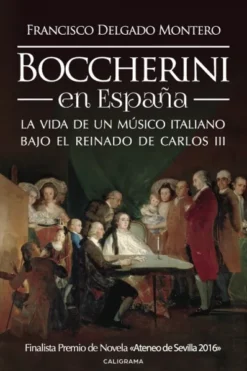 BOCCHERINI EN ESPAÑA [RUSTICA]