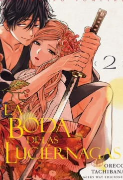 BODA DE LAS LUCIERNAGAS, LA Nº02 [RUSTICA]