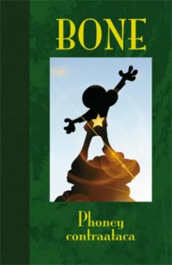 BONE EDICION DE LUJO Nº2: PHONEY CONTRAATACA [CARTONE]