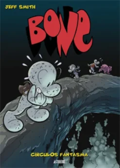 BONE TOMO Nº07: CIRCULOS FANTASMA (EDICION A COLOR) [CARTONE]