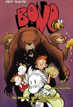 BONE VOLUMEN 2: EN BUSCA DEL RESPLANDOR [CARTONE]
