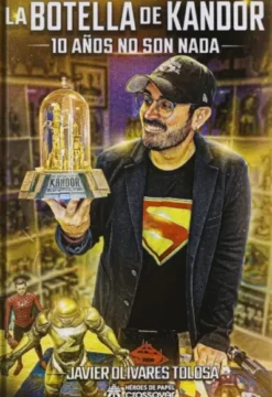 BOTELLA DE KANDOR, LA: 10 AÑOS NO SON NADA [CARTONE]