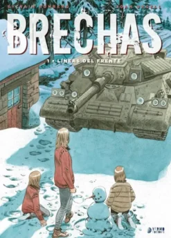 BRECHAS VOL.1: LINEAS DEL FRENTE [CARTONE]
