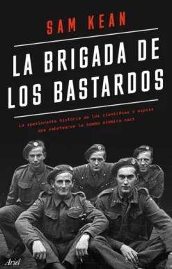 BRIGADA DE LOS BASTARDOS, LA [RUSTICA]