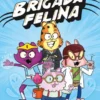 BRIGADA FELINA VOL.1: LOS GUARDIANES DE ISLA BRUMOSA [CARTONE]