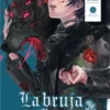 BRUJA DEL CASTILLO DE LOS CARDOS, LA Nº02 [RUSTICA]