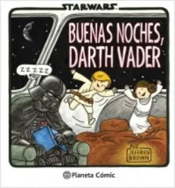 BUENAS NOCHES, DARTH VADER [CARTONE]