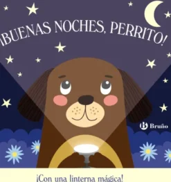 BUENAS NOCHES PERRITO! (CON LINTERNA MAGICA) [CARTONE]
