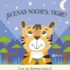 BUENAS NOCHES TIGRE! (CON LINTERNA MAGICA) [CARTONE]