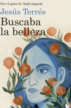 BUSCABA LA BELLEZA [BOLSILLO]