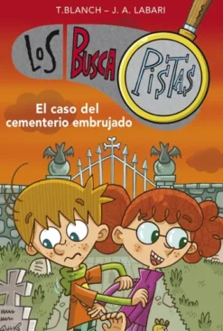 BUSCAPISTAS, LOS Nº04: EL CASO DEL CEMENTERIO EMBRUJADO [RUSTICA]