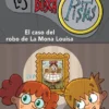 BUSCAPISTAS, LOS Nº03: EL CASO DEL ROBO DE LA MONA LOUISA [RUSTICA]