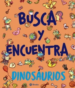 BUSCA Y ENCUENTRA: DINOSAURIOS [CARTONE]