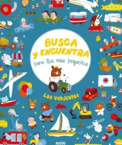 BUSCA Y ENCUENTRA PARA LOS MAS PEQUEÑOS: LOS VEHICULOS [CARTONE]