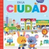 BUSCA Y JUEGA EN LA CIUDAD [CARTONE]