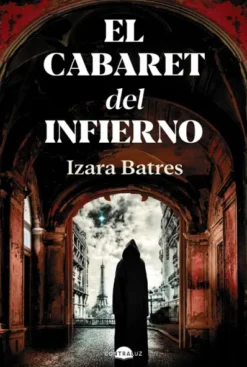 CABARET DEL INFIERNO, EL [CARTONE]