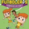 CACAHUETES FUTBOLEROS, LOS Nº01: ¡EMPIEZA LA LIGA! [RUSTICA]