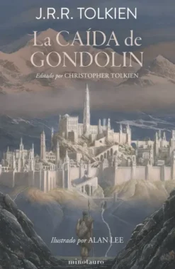 CAIDA DE GONDOLIN, LA [RUSTICA]