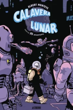 CALAVERA LUNAR ESPECIAL 25 ANIVERSARIO [CARTONE]