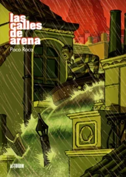 CALLES DE ARENA, LAS [CARTONE]
