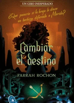 CAMBIAR EL DESTINO (UN GIRO INESPERADO) [RUSTICA]