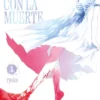 CAMINANDO CON LA MUERTE Nº01 [RUSTICA]