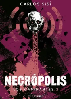 CAMINANTES, LOS VOL.02: NECROPOLIS (NUEVA EDICION) [RUSTICA]