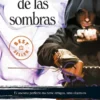 CAMINO DE LAS SOMBRAS, EL (ANGEL DE LA NOCHE I) [BOLSILLO]