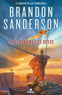 CAMINO DE LOS REYES, EL (EL ARCHIVO DE LAS TORMENTAS 1) [CARTONE]