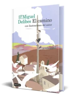 CAMINO, EL (EDICION ESPECIAL CON CANTOS TINTADOS) [CARTONE]