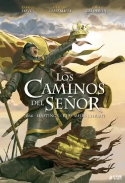 CAMINOS DEL SEÑOR VOL.1: 1066 HASTINGS / 1119 MILES CHRISTI [CARTONE]