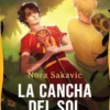 CANCHA DEL SOL, LA (ALL FOR THE GAME 4) [RUSTICA]