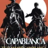 CAPABLANCA VOL.04: TE LLAMARE CAPABLANCA [RUSTICA]