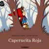 CAPERUCITA ROJA (LIBRO POP- UP) [CARTONE]