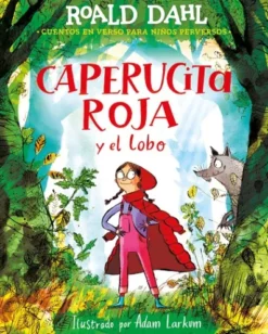 CAPERUCITA ROJA Y EL LOBO [CARTONE]
