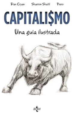 CAPITALISMO: UNA GUIA ILUSTRADA [RUSTICA]