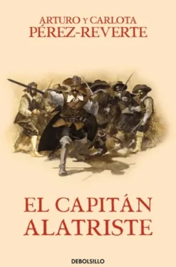 CAPITAN ALATRISTE (LAS AVENTURAS DEL CAPITAN ALATRISTE VOLUMEN 1) [RUSTICA]