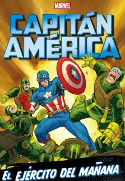 CAPITAN AMERICA: EL EJERCITO DEL MAÑANA [RUSTICA]