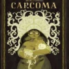 CARCOMA [CARTONE]
