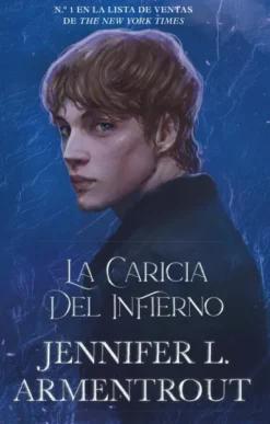 CARICIA DEL INFIERNO, LA (LOS ELEMENTOS OSCUROS II) [RUSTICA]