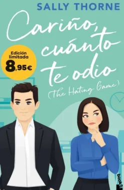 CARIÑO, CUANTO TE ODIO (THE HATING GAME) [BOLSILLO]