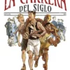 CARRERA DEL SIGLO, LA [CARTONE]