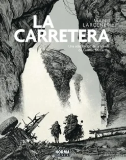 CARRETERA, LA (ADAPTACION DE LA NOVELA DE CORMAC MCCARTHY) [CARTONE]